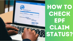 How to Check EPF Claim Status